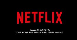Netflix Web Series